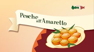 Le Ricette di ArturoampKiwi  S2 E13  Pesche allAmaretto [upl. by Iaria]