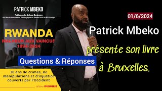 Patrick Mbeko présente son livre à Bruxelles 0162024 Questions et Réponses [upl. by Pegeen979]