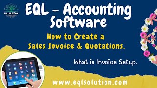 How to Make Sales Invoice in EQL Accounting Software [upl. by Ddal693]