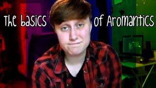 The Basics Of Aromantics [upl. by Raney]