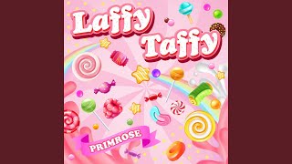 PRIMROSE 프림로즈 LAFFY TAFFY Official Audio [upl. by Kanor328]