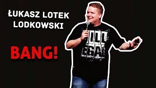 Łukasz Lotek Lodkowski  quotBANGquot 2018 całe nagranie [upl. by Siouxie829]