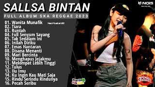 Wanita Munafik II Sallsa Bintan X 3Pemuda Berbahaya II Full Album Ska Reggae 2023 [upl. by Ttnerb429]