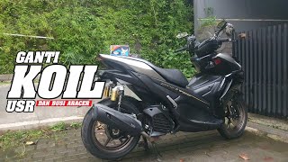 GANTI KOIL USR PLUS BUSI ARACER SEKALIAN CEK SOCKET SPULL   YAMAHA AEROX 155  MOTOVLOG 116 [upl. by Orlina533]