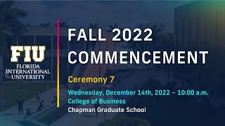 FIU Fall 2022 Commencement Ceremony 7  Wednesday December 14th 2022 – 1000 am [upl. by Enad]