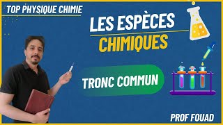 les espèces chimiques tronc commun [upl. by Mattah]