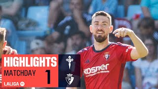 Resumen de RC Celta vs CA Osasuna 02 [upl. by Phare]