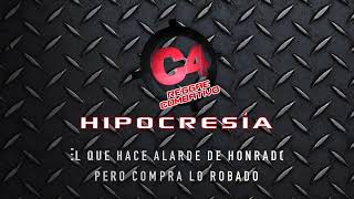 C4  Hipocresía Letra [upl. by Rusel]