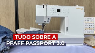 Tudo sobre a Pfaff Passport 30 [upl. by Tteltrab]