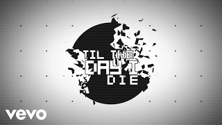 TobyMac  Til The Day I Die Lyric Video ft NF [upl. by Alleul]