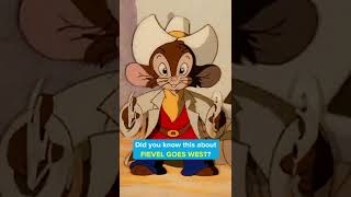 Did you know this about FIEVEL GOES WEST [upl. by Lennon739]