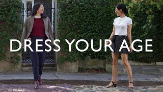 How To Dress Your Age  Tips For Your 20s 30s 40s 50s and Beyond [upl. by Aver]