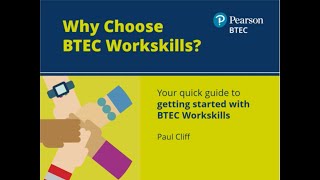 Why Choose BTEC Workskills [upl. by Eidnam]