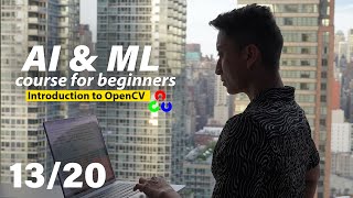 OpenCV Python Tutorial For Beginners  AI amp Machine Learning Course for Beginners [upl. by Mable620]