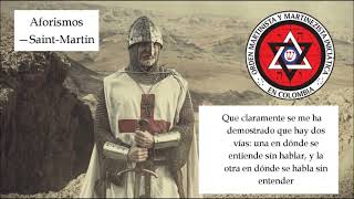 Orden Martinista Iniciática  OMI  Aforismos de Louis Claude de SaintMartin  Aforismo 3 [upl. by Giglio]