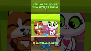 POLICE TO THE RESCUE 🚔 EARTHQUAKE SONG 🎶🙀 LEARN SAFETY RULES 😻 PURR PURR [upl. by Killy]