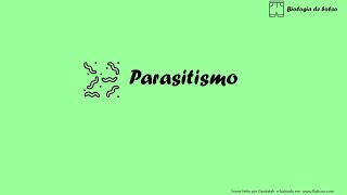 Parasitismo [upl. by Adnael]