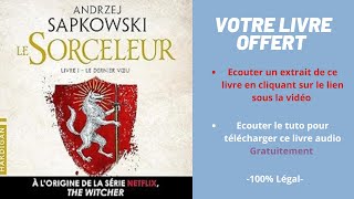 Le Sorceleur Andrzej Sapkowski livre audio [upl. by Pearline]