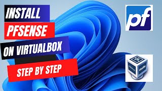 How to Install pfSense on VirtualBox – Step by Step [upl. by Carrel]