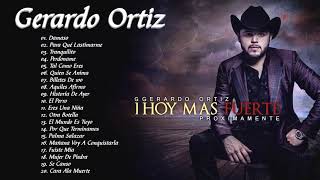 Gerardo Ortiz Sus Mejores Exitos  Gerardo Ortiz Grandes Exitos Nuevo Album [upl. by Plunkett]