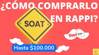 Comprar SOAT por RAPPI con descuentos y beneficios [upl. by Einnus]