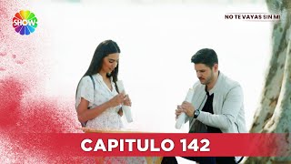 No Te Vayas Sin Mi  Capitulo 142  HD [upl. by Jacie]