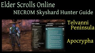 Necrom Skyshard Hunter Guide Elder Scrolls Online ESO  Telvanni Peninsula and Apocrypha [upl. by Wawro850]