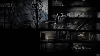 1Game1Life This War of Mine Part 2  Ghost House and Shelled School [upl. by Eelek477]