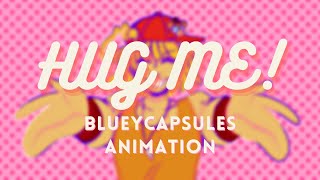 quotHUG MEquot  BlueyCapsules Animation [upl. by Anerda811]