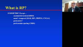 Lecture The Past Present and Future of Retinitis Pigmentosa RP [upl. by Ennahoj144]