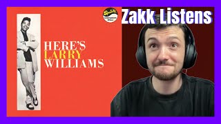 Zakk Listens to Heres Larry Williams 1959 FULL REACTION [upl. by Godber650]