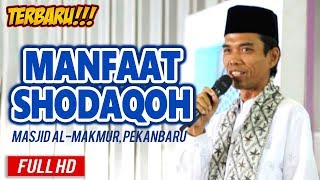 Ceramah Ustadz Abdul Somad Lc MA  Manfaat Shodaqoh [upl. by Tabor153]