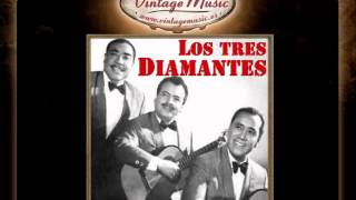 Los Tres Diamantes  La Gloria Eres Tú Bolero VintageMusices [upl. by Roter588]