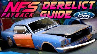 Need for Speed Payback DERELICT GUIDE Ford Mustang 1965  Build amp Free Roam [upl. by Mccomb]