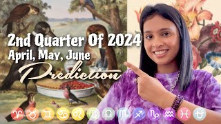 Your Career amp Love Life In 2nd Quarter Of 2024✨📒💰✈️🌍💞✨Zodiac Prediction For April May June [upl. by Negrom]