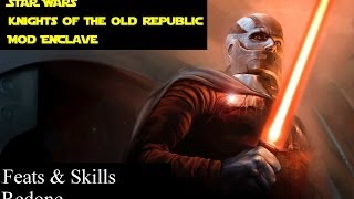 Kotor Mod ShowcaseFeats amp Skills Redone K1 [upl. by Paresh]