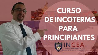 Curso de Incoterms Para Principiantes [upl. by Toddy772]