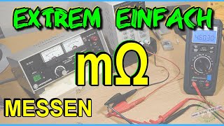 Milliohm messen in 10 Sekunden  EXTREM EINFACH u GENAU  Milliohmmeter Selbstbau  DIY  Tutorial [upl. by Nonna]