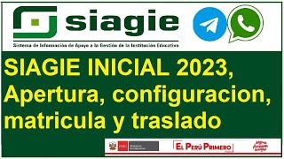 SIAGIE inicial apertura configuración y matricula 2023 [upl. by Annailuj917]