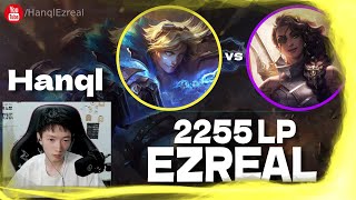 🔻 Hanql Ezreal vs Samira  Grandmaster Elo  Hanql Ezreal Guide 2255 LP Ezreal [upl. by Tengdin]