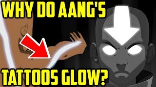 Why do Aangs tattoos glow in the Avatar State Avatar The Last Airbender Explained [upl. by Ecaj]