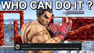 Who Can Make It A Challenge Only Kazuya Can Win  Super Smash Bros Ultimate [upl. by Ricarda]