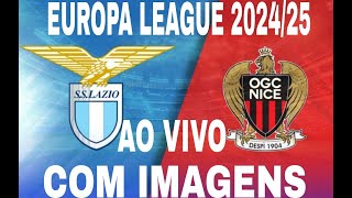 LAZIO X NICE UEFA EUROPA LEAGUE 2024 COM IMAGENS CELULAR [upl. by Lisetta]