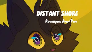 THAT DISTANT SHORE  complete ravenpaw AMVPMV [upl. by Yekram]