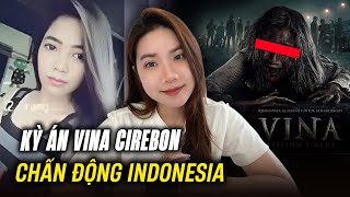 Kỳ Án Vina Cirebon  Linh Hồn Cô Gái Vạch Trần Sự Thật  Vụ Án Rúng Động Indonesia [upl. by Itsyrc108]