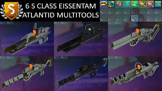 No Mans Sky  6 S Class Atlantid Multitools  Eissentam Galaxy [upl. by Nahtiek]