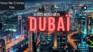 10 Faits Incroyables sur Dubaï que Vous Ne Croirez Pas   DanysMindFacts FRENCH VERSION [upl. by Seften]