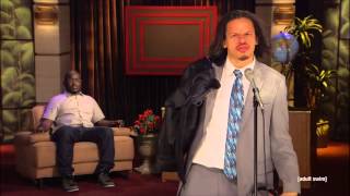 eric andre this aint your moms monologue [upl. by Seniag]