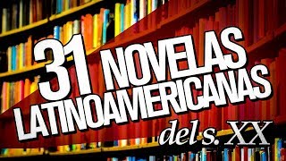 Las 31 mejores novelas latinoamericanas [upl. by Adeirf]