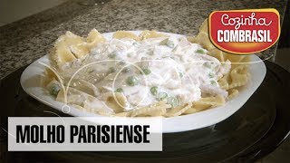 Molho parisiense e macarrão Farfalle  Cozinha Combrasil 26 [upl. by Hallock]